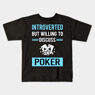 Introverted Poker Kids T-Shirt